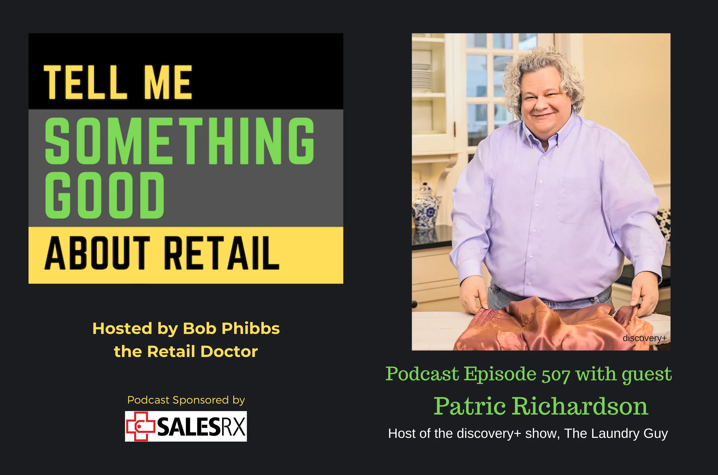 Patric Richardson the Laundry Guy Shares Retailing Success Story